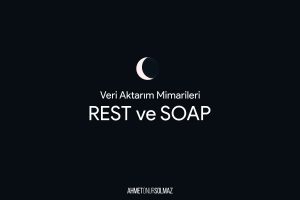 REST ve SOAP